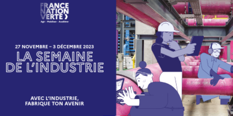 La semaine de l'Industrie